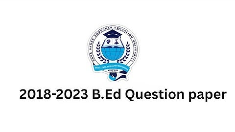 B.Ed 2nd Semester BSAEU (WBUTTEPA) 2018- 2023 Question Paper