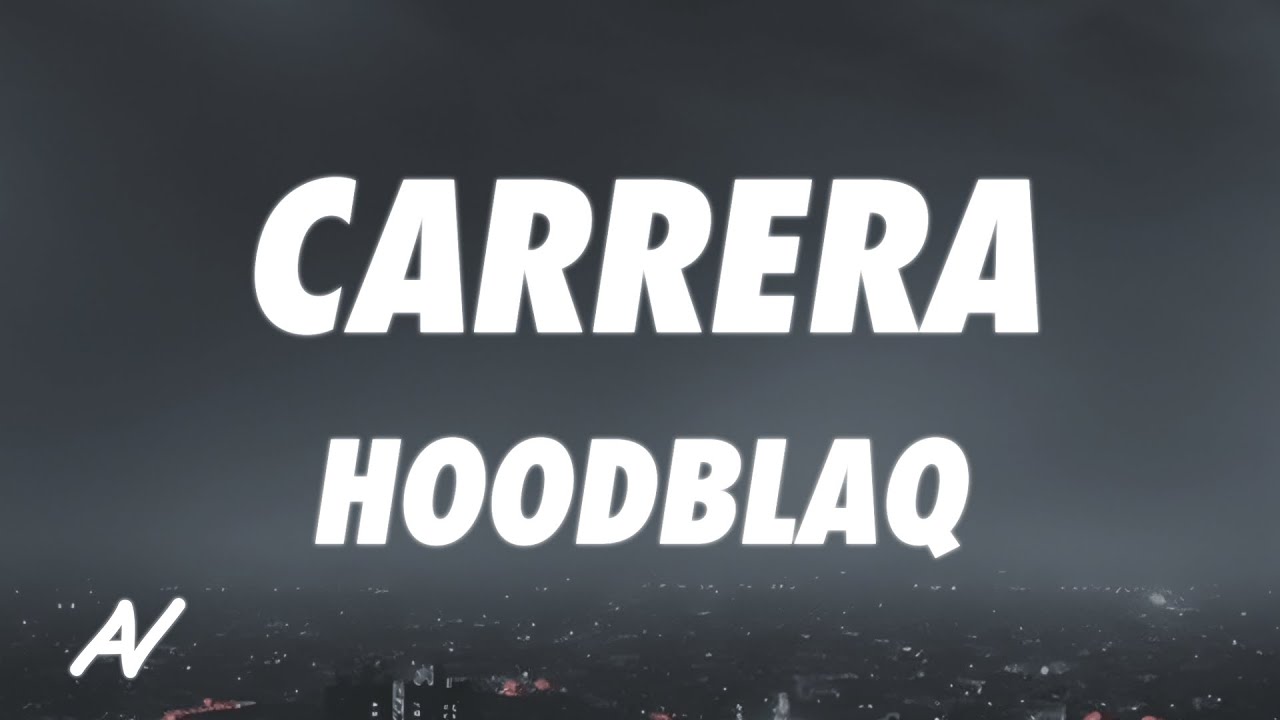 HOODBLAQ - CARRERA (prod. by Shokii, Yungfuel \u0026 Joel Demora)