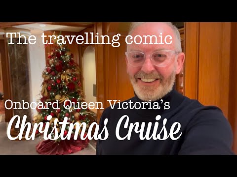 The Christmas Spirit - ONBOARD QUEEN VICTORIA