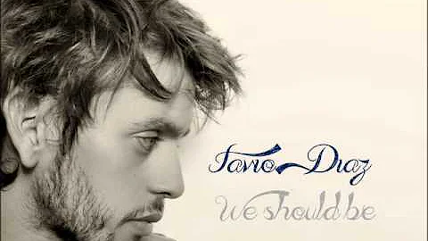 Favio Diaz - We Should Be