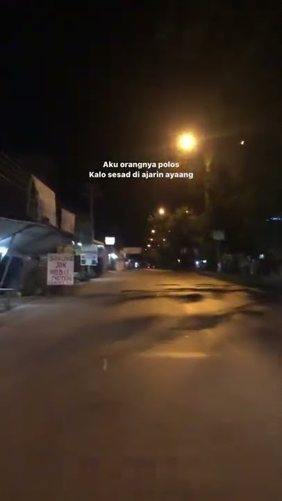 STORY WA 30 DETIK TERBARU || AKU ORANGNYA POLOS:)