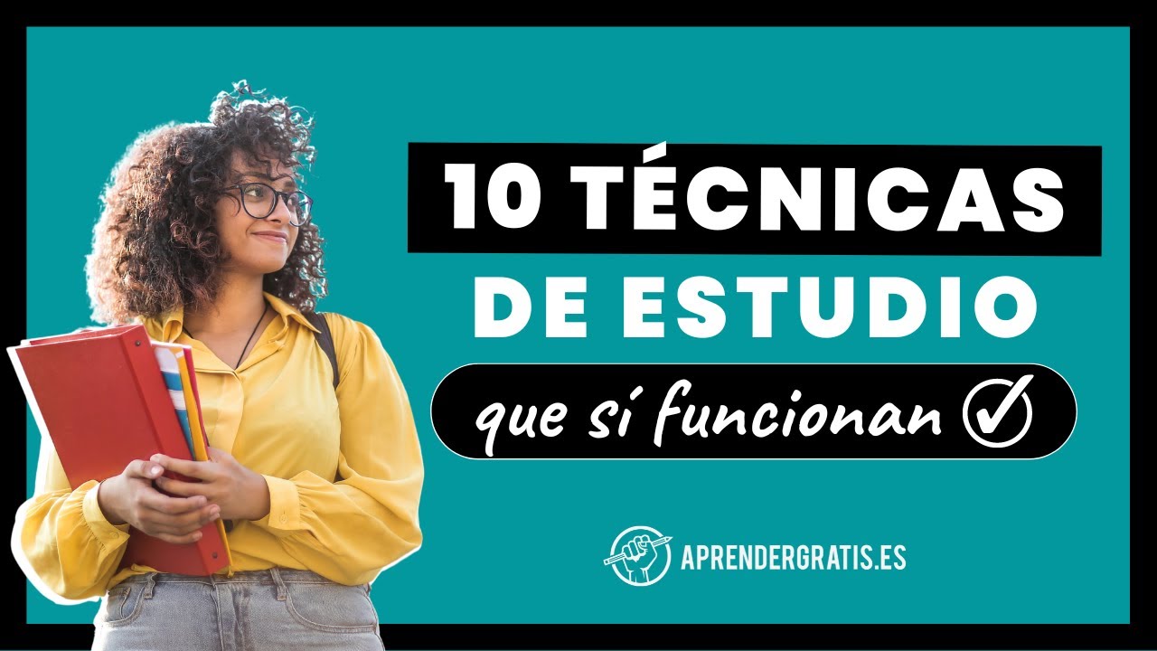 LAS10 TECNICAS DEL ESTUDIO