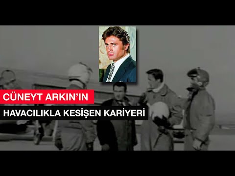 Cüneyt Arkın'ın havacılıkla kesişen hayatı #cüneytarkın #cüneytarkınfilmleri