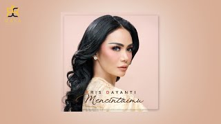 Kris Dayanti - Mencintaimu (Official Audio)