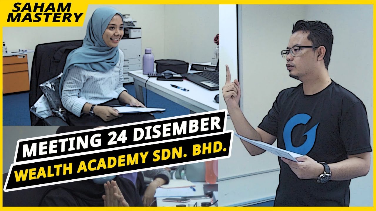 Meeting 24 Disember Wealth Academy Sdn Bhd Youtube