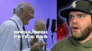 SO MANY BARS! DAMN! | Pete & Bas- Sindhu Sesh (Reaction) | I better be this 🔥 when I’m old!