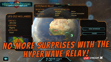 "The Elimination Of The Unknown...Also Known As The Hyperwave Relay!!"   XCOM Long War