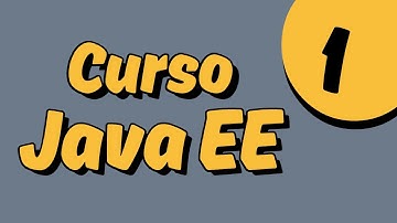 Tutorial Java EE .1 - Introducción