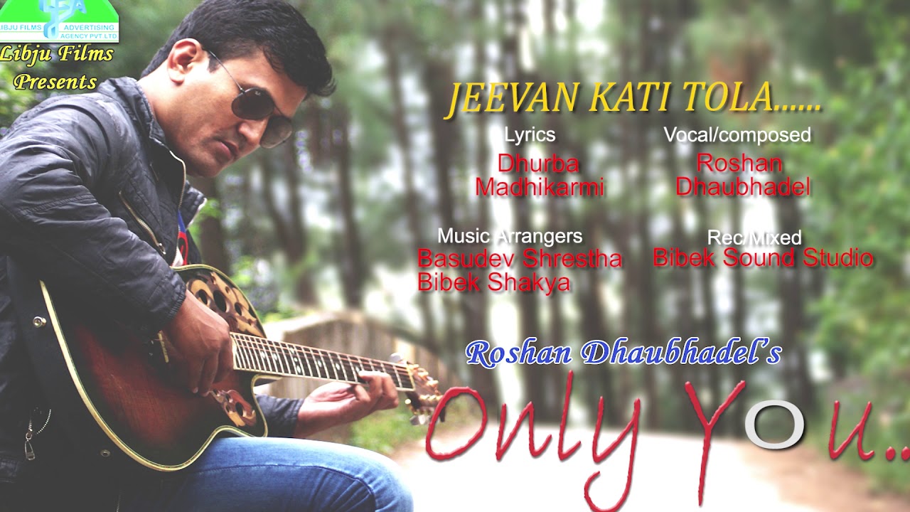 Jeevan Kati Tola - Roshan Dhaubhadel - New Nepali Pop Song 2019