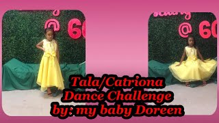 Tala/Catriona Dance Challenge