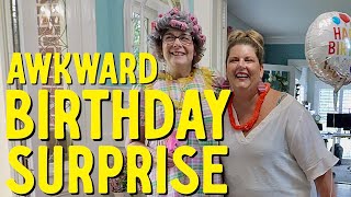 Hilarious Birthday Surprise