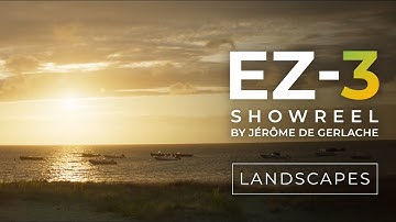 EZ3 SHOWREEL by Jérôme de Gerlache - Landscapes