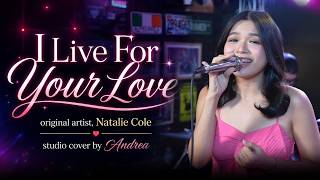 I Live For Your Love | Natalie Cole | Studio Cover by Andrea | Project M screenshot 4