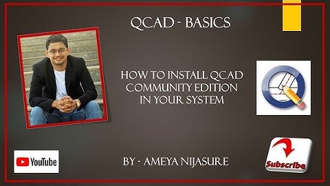 VT01 | Qcad | Installation & community edition open source version setup