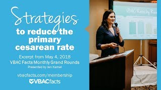 Strategies to Reduce the Primary Cesarean Rate