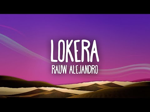 LOKERA – Rauw Alejandro x Lyanno x Brray