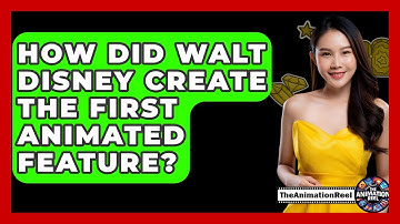 How Did Walt Disney Create The First Animated Feature? - The Animation Reel