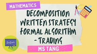 Decomposition / Written Strategy / Formal Algorithm - with Trading - Subtraction - 2 digit