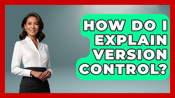 How Do I Explain Version Control? - Graphic Design Nerd