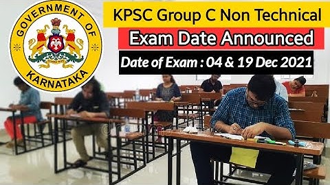 KPSC Group C Non Technical Exam Date Announced | KPSC Group C Exam Date 2021 #KPSCExamdate