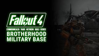The Brotherhood Military Base - Fallout 4 Settlement Building
