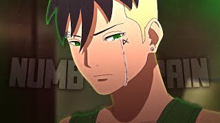 Boruto: Naruto Next Generations「AMV」- Numb The Pain