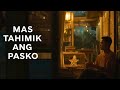 Mas Tahimik Ang Pasko - Official Lyric Video | PinoyRhythm