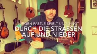 Video thumbnail of "Durch Die Straßen Auf Und Nieder ( Laterne-Lied interpretiert von Jürgen Fastje )"