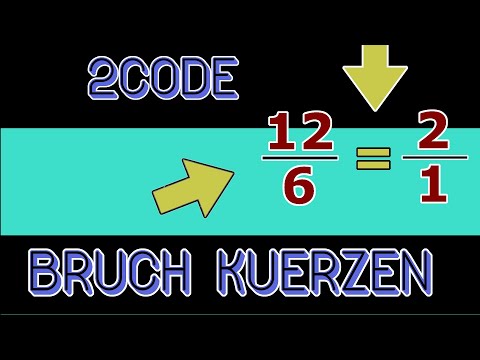 Brüche kürzen - Programmieren in C #2Code 02