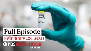 PBS NewsHour Weekend Full Episode February  28, 2021