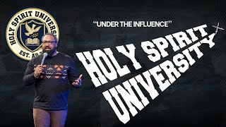 "Holy Spirit University: Under The Influence" - Part 6 | Pastor Mike Amey 2-22-26