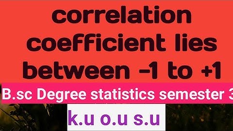 #correlation coefficient lies between -1 to +1/#semester 3 # important question