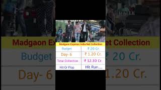Download Lagu Madgaon Express India Net Collection Day=6 | Hit Run.. || #madgaonexpress #norafatehi #shorts MP3