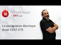 Techniboost n3  la consignation de la golf gte