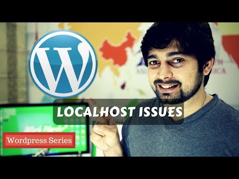 Localhost issues on wordpress