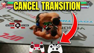 UFC 6 How to CANCEL TRANSITIONS