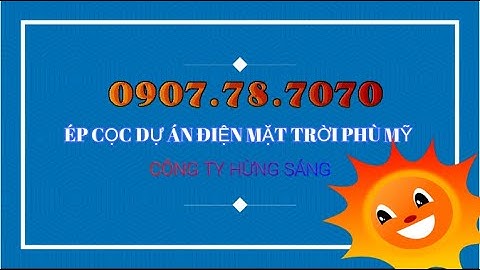 ⭐ Búa Rung Ép Cọc Tròn - Dự Án Điện Mặt Trời Phù Mỹ Quy Nhơn ⭐