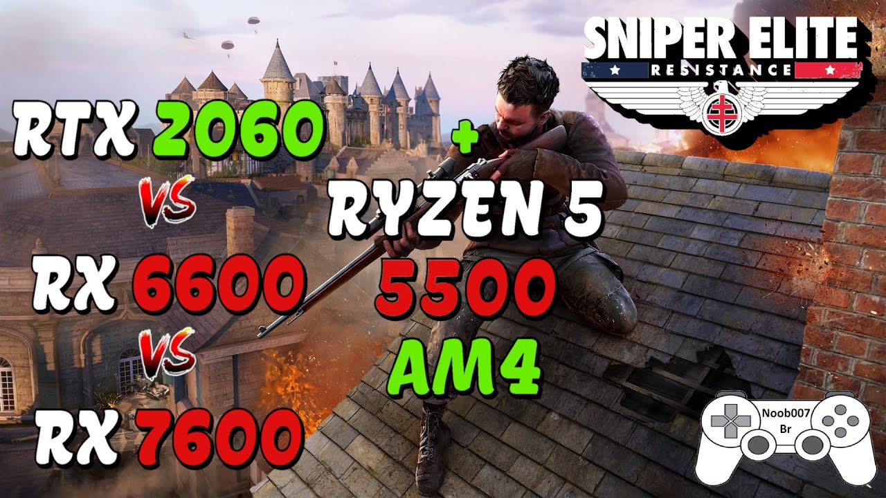 RTX 2060 x RX 6600 x RX 7600 | RYZEN 5 5500 | BENCHMARK | SNIPER ELITE RESISTANCE | 16GB RAM