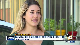 'Abysmal conditions' in SDSU housing complex, students say