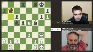 GM Ben Finegold vs IM Eric Rosen Blitz Chess