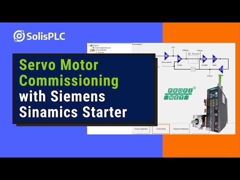 Servo Motor Commissioning with Siemens Sinamics Starter