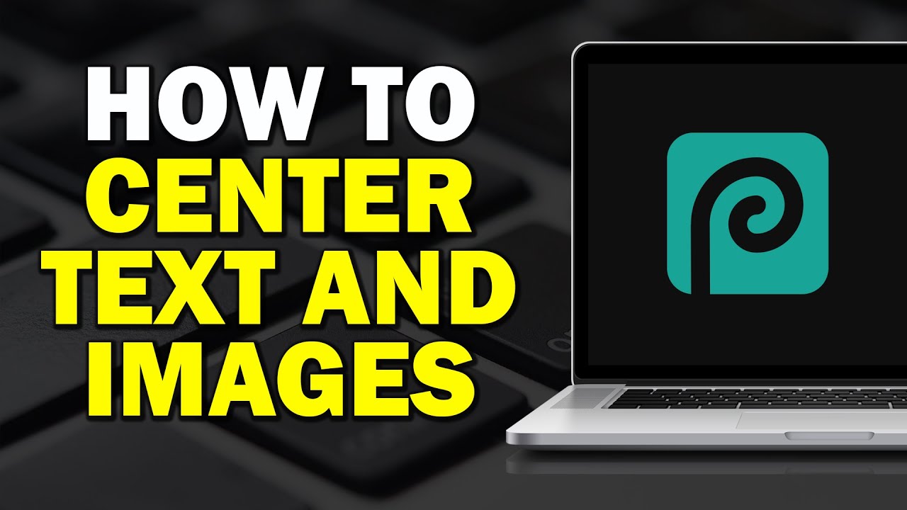 How To Center Text And Images In Photopea Quick Tutorial YouTube How to center text and images in photopea quick tutorial youtube