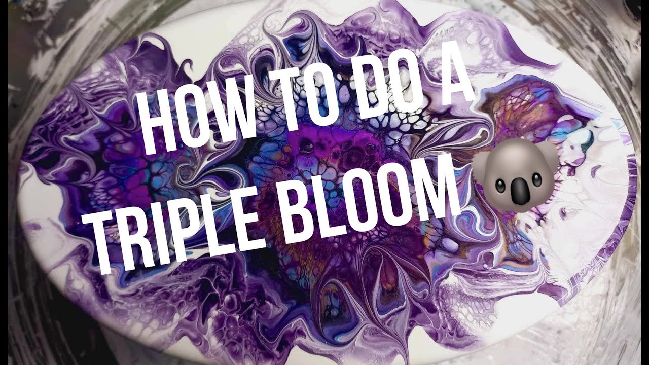 #294 WANT TO DO A TRIPLE Sheleeart BLOOM ? Here’s How 🐨 ...