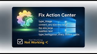 Fix Action Center Not Working ✅ Action Centre Not Opening