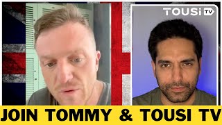 Important Message From Tommy Robinson & Tousi TV 🇬🇧