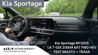 Kia Sportage MY2025 [1.6 T-GDI 215KM 6AT FWD HEV] jazda TESTowa MIASTO + TRASA | 4K