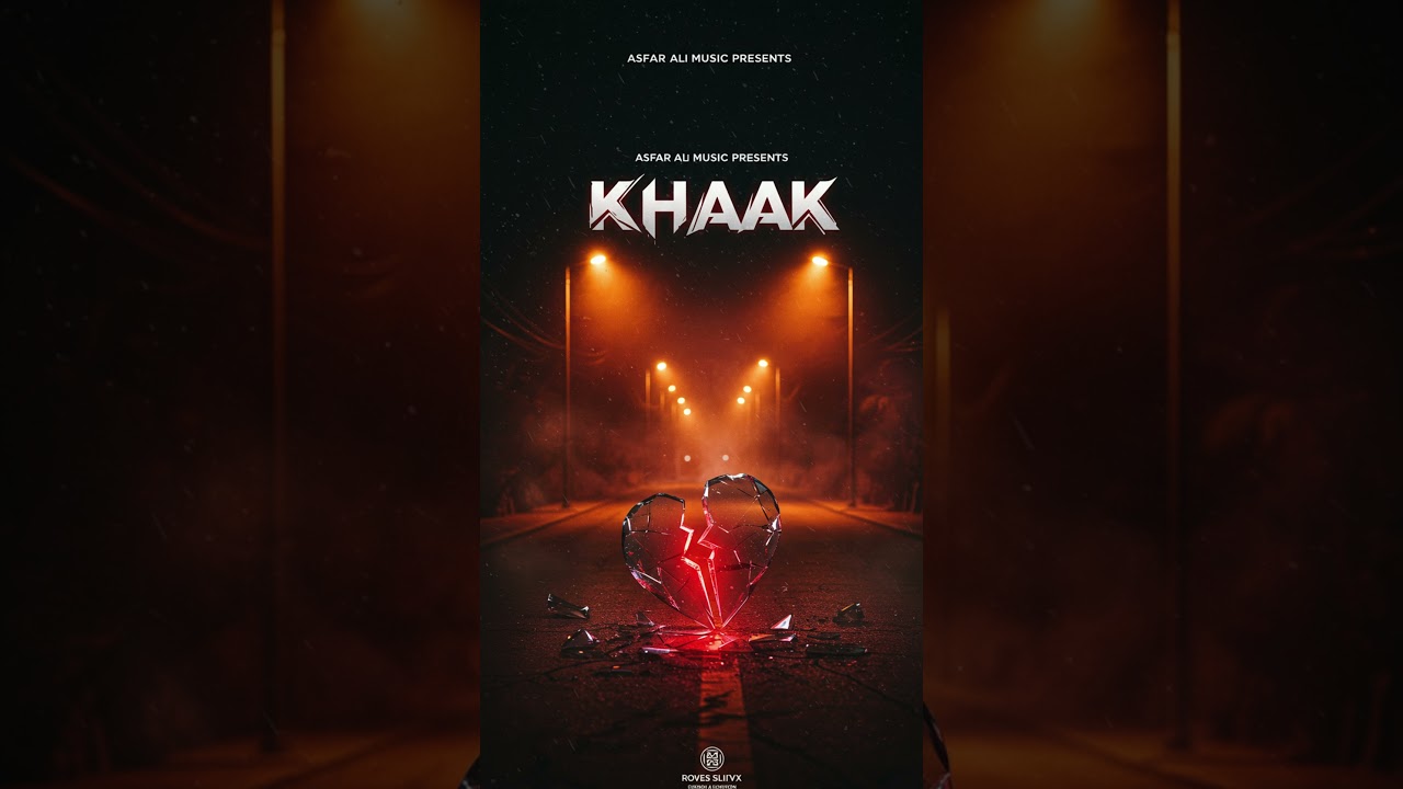 Khaak |  Asfar Ali Music Presents | Emotional Romantic Song 2025 | Original Roman Urdu Love Track