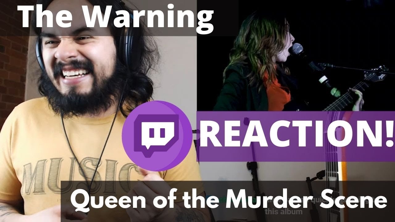Professional Musician's REACTION to The Warning – Queen of the Murder Scene COMPLETE