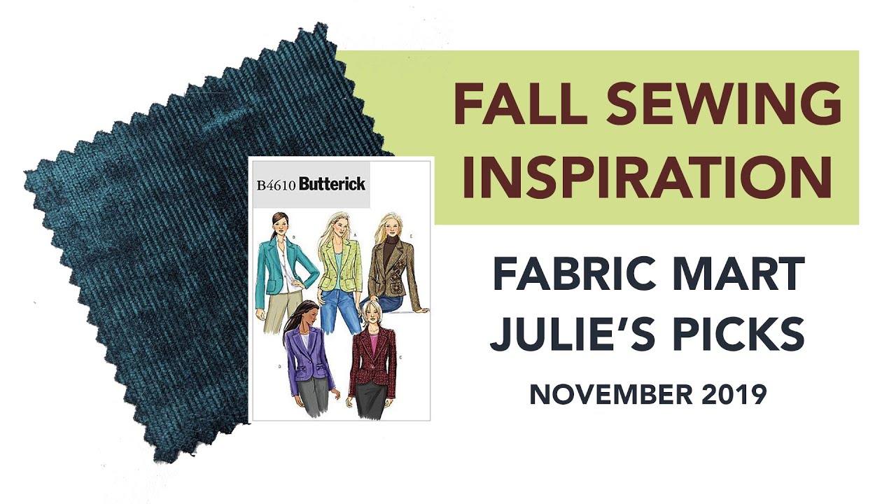 Fall Sewing Inspiration Featuring Fabric Mart Julie s Picks fall-sewing-inspiration-featuring-fabric-mart-julie-s-picks