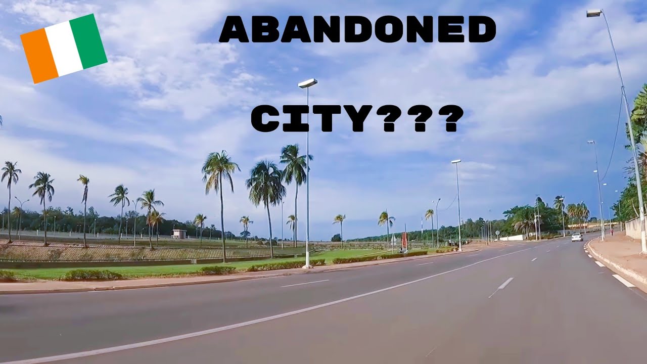 ABANDONED CITY?  Why Is Yamoussoukro So Empty??